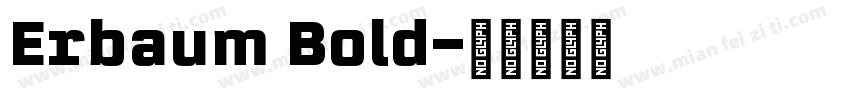 Erbaum Bold字体转换